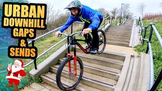 URBAN MTB DOWNHILL GAPS AND SENDS  - CHRISTMAS SPECIAL
