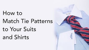 How To Match Tie Patterns | Matching Multiple Patterns | Matching Ties To Suits & Shirts