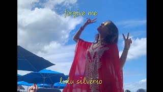 Video thumbnail of "Lulu Silvério - Forgive Me"