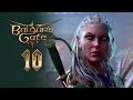 Baldur&#39;s Gate 3 – A Cinematic Series #10: The Last Light 【Elven Sorcerer / Fully Voiced】