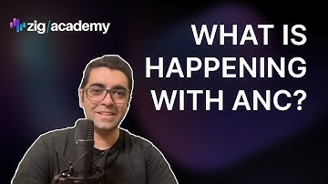 What is happening with ANC? | CRYPTO OPPORTUNITIES | ANCHOR NEWS | ZIG ACADEMY BLOCKCHAIN EXPLAINED