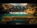 Yıldızın Hayali Halef Original Soundtrack Güldiyar Tanrıdağlı Yıldızın Hayali Halef Original Soundtrack Güldiyar Tanrıdağlı