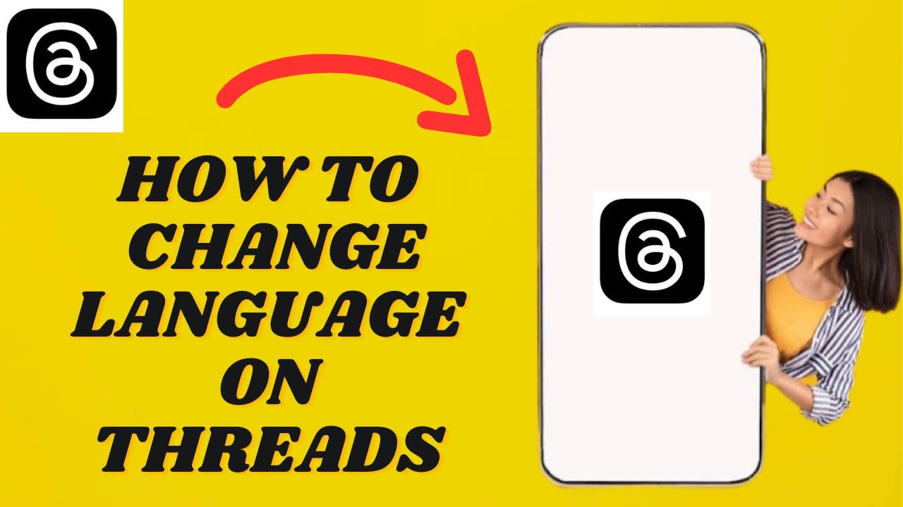 How To Change Language On Threads | Simple Tutorial - YouTube