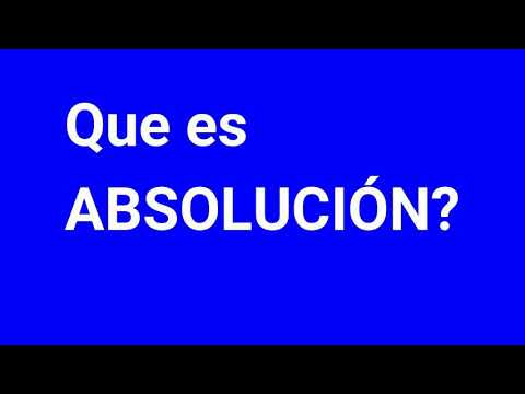 Video: ¿Hay una palabra absolución?