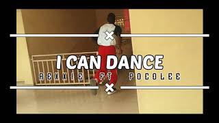 Rexxie - I CAN DANCE ft. Pocolee (OFFICIAL DANCE VIDEO)
