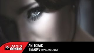 Ani Lorak - I'm Alive | Official Music Video