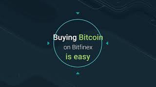 Buying Bitcoin on Bitfinex