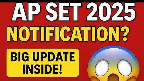AP SET 2025 నోటిఫికేషన్ విడుదల తేదీ? | ఈ అప్‌డేట్‌ను మిస్ అవ్వకండి! | #APSET #Notification2025