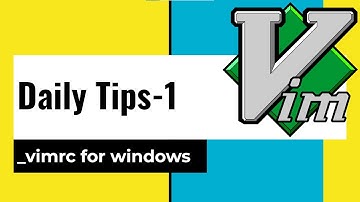 gVim Tips  #1 For Copy, paste not working in Windows