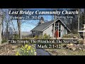 Lost bridge community church service live  february 25 2024  jonny parker