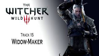 The Witcher 3 OST Widow Maker