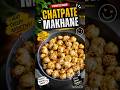 “😍Chatpate Makhane in 5 Min 😍” #ytshorts #makhana #snacksrecipe #shorts ♥️