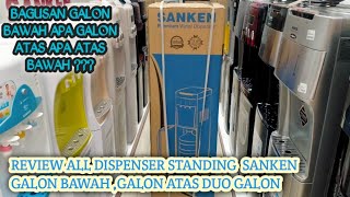 REVIEW DISPENSER BOTOMLOAD DUOGALON  2JUTAAN BRAND SANKEN