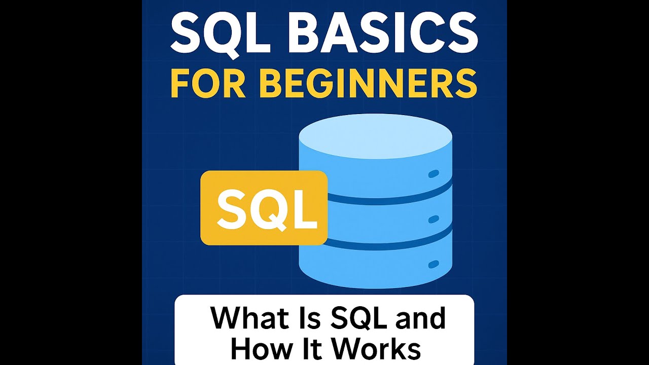 3. SQL Basics for Beginners – What Is SQL and How It Works (2025 Guide ...