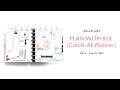 Plan with RLE! in her Catch-All Planner (02.04 - 02.10)