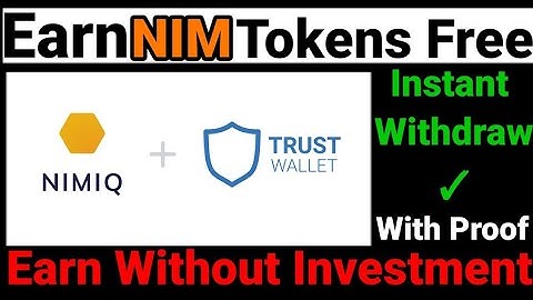 Earn Free Nimiq NIM Tokens in Trust Wallet | Live Withdrawal Proof | Without investment #crypto