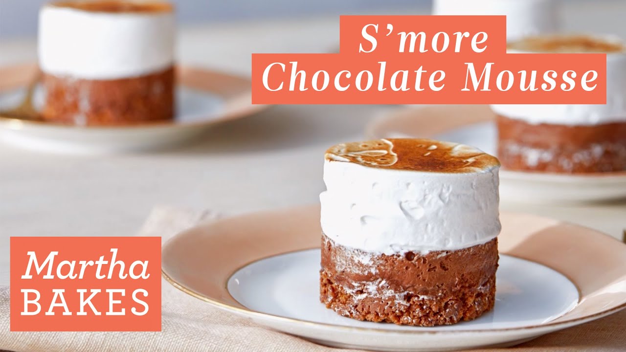 Martha Stewart’s S’more Chocolate Mousse Martha Bakes Recipes