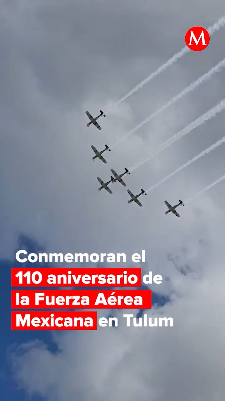Con espectáculo aéreo celebran el aniversario de la Fuerza Aérea Mexicana