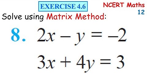 DETERMINANTS Exercise 4.6 Q8 NCERT Class XII | IIT JEE | IIT JEE
