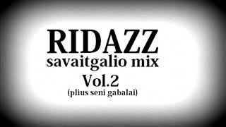 Ridazz - Savaitgalio Pusvalandux Vol.2