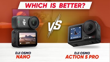 DJI Osmo Nano vs DJI Osmo Action 5 Pro – Which One Should You Buy?