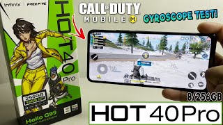 INFINIX Hot 40 Pro (8/256) || Call of Duty: Mobile GAME TEST || GYROSCOPE TEST! | MAY MAX SETTING?