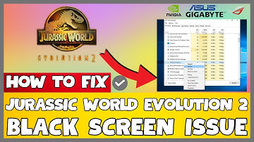 How to Fix Jurassic World Evolution 2 Black Screen ISSUE | 2023 Easy Fix #updated