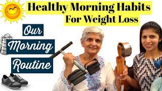 Our Morning Routine | Healthy Morning Habits For Weight Loss | Lose Weight | FoodFitness&Fun