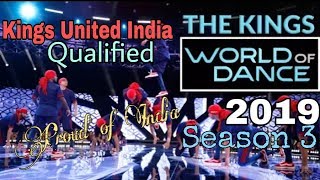 World of dance 2019 || Kings United India || India's dancers complete to international level