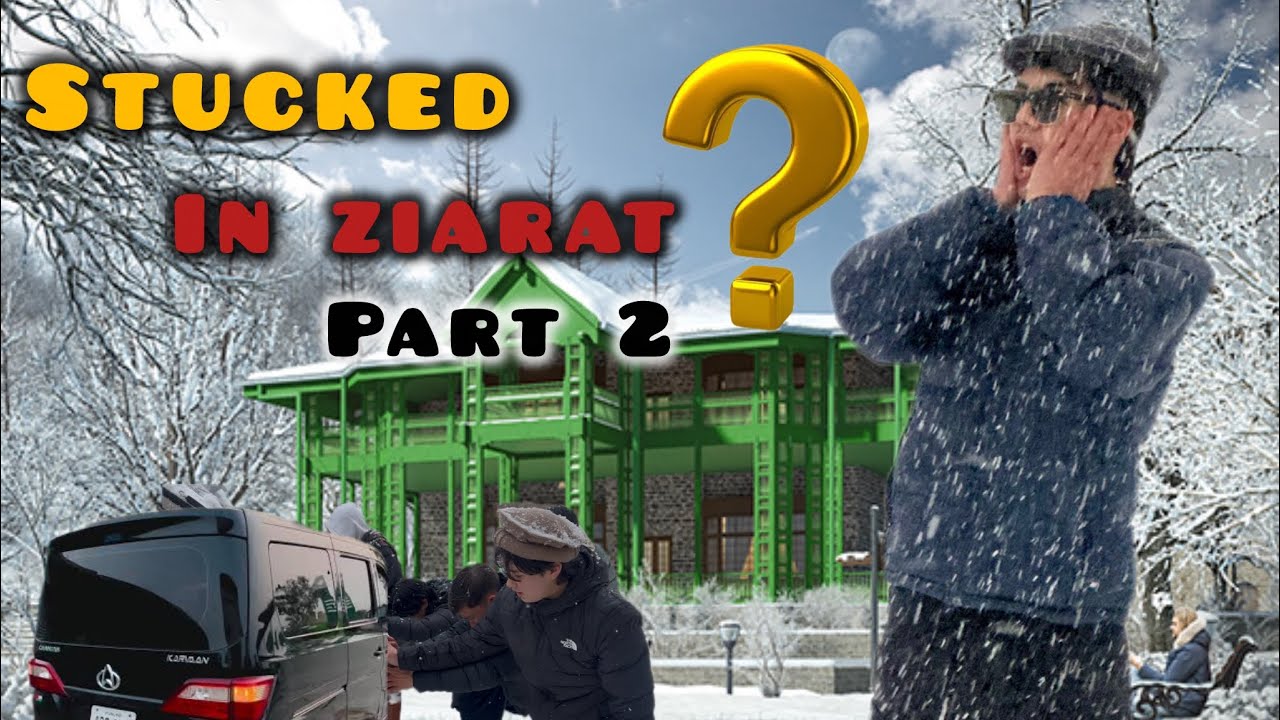 1st Vlog part 2 | Survived in Ziarat | Hazaragi Vlog | Hyder’s Lifestyle 