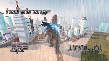 How strong is LEVEL 50 GODZILLA 2021?- Roblox Kaiju Universe