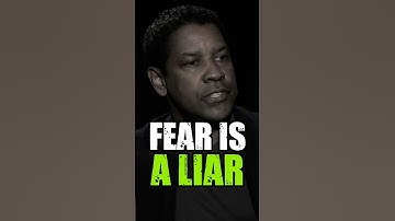 Fear is a Liar |#denzelwashington  #motivation #success