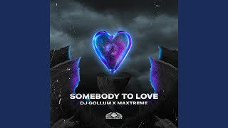 Somebody to Love