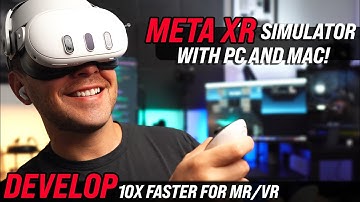 FASTER Iteration With Meta XR Simulator - MacOS Support Available!