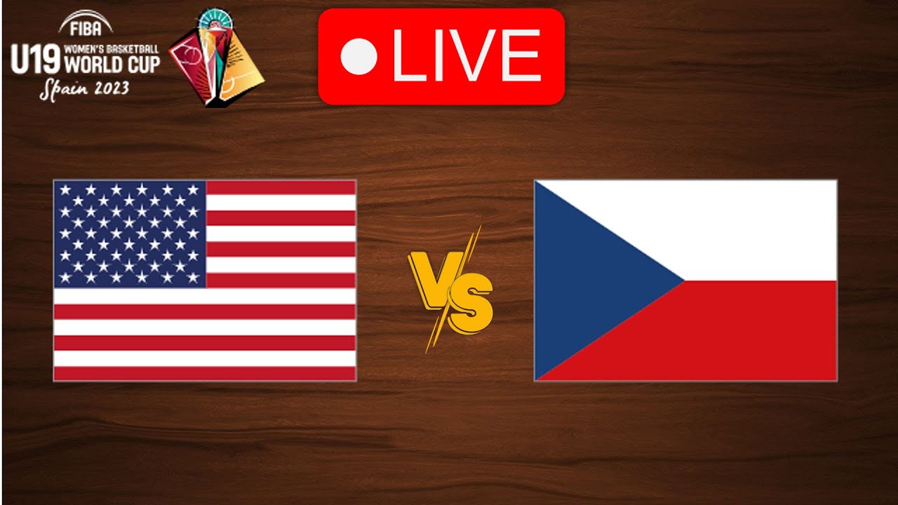 🔴 Live USA vs Czech Republic FIBA U19 Womens Basketball World Cup 2023 Live Play By Play