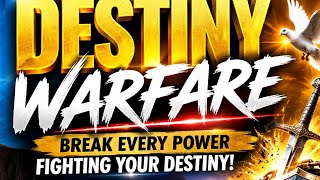 DESTINY WARFARE LIVE | Break Every Power Fighting Your Destiny | World and Life with Edna