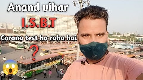 Delhi ke Anand vihar ISBT jane se phle ye video jarur dekh lena