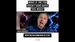 Details What If The Fed Doesn’t Hike Rates This Week Update