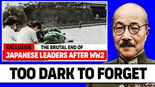 The BRUTAL END of Japanese Leaders After WW2!