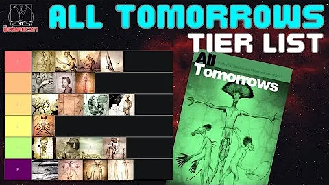 ALL TOMORROWS Tier List (EVERY SPECIES RANKED!)