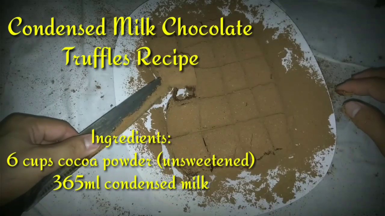 Condensed Milk Chocolate Truffle / cocoa powder YouTube