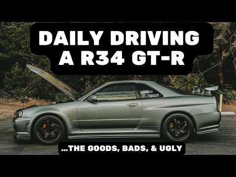 Daily Driving A R34 GT R In The USA The Goods The Bads The Ugly