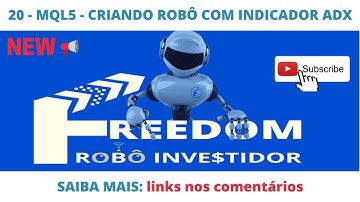 20 - MQL5 - CRIANDO ROBÔ COM INDICADOR ADX