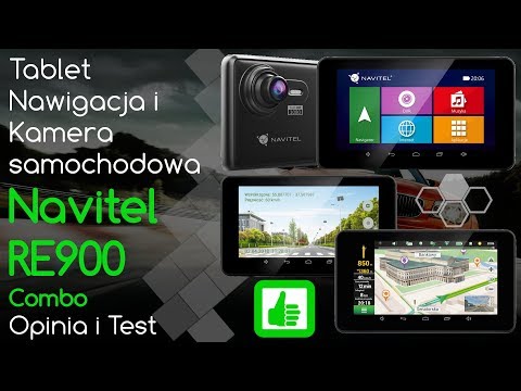 Navitel RE900 Tablet - kamera i nawigacja samochodowa - Opinia i Test