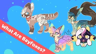 What Are Bayfoxes & Are They Clones? [Original Species]