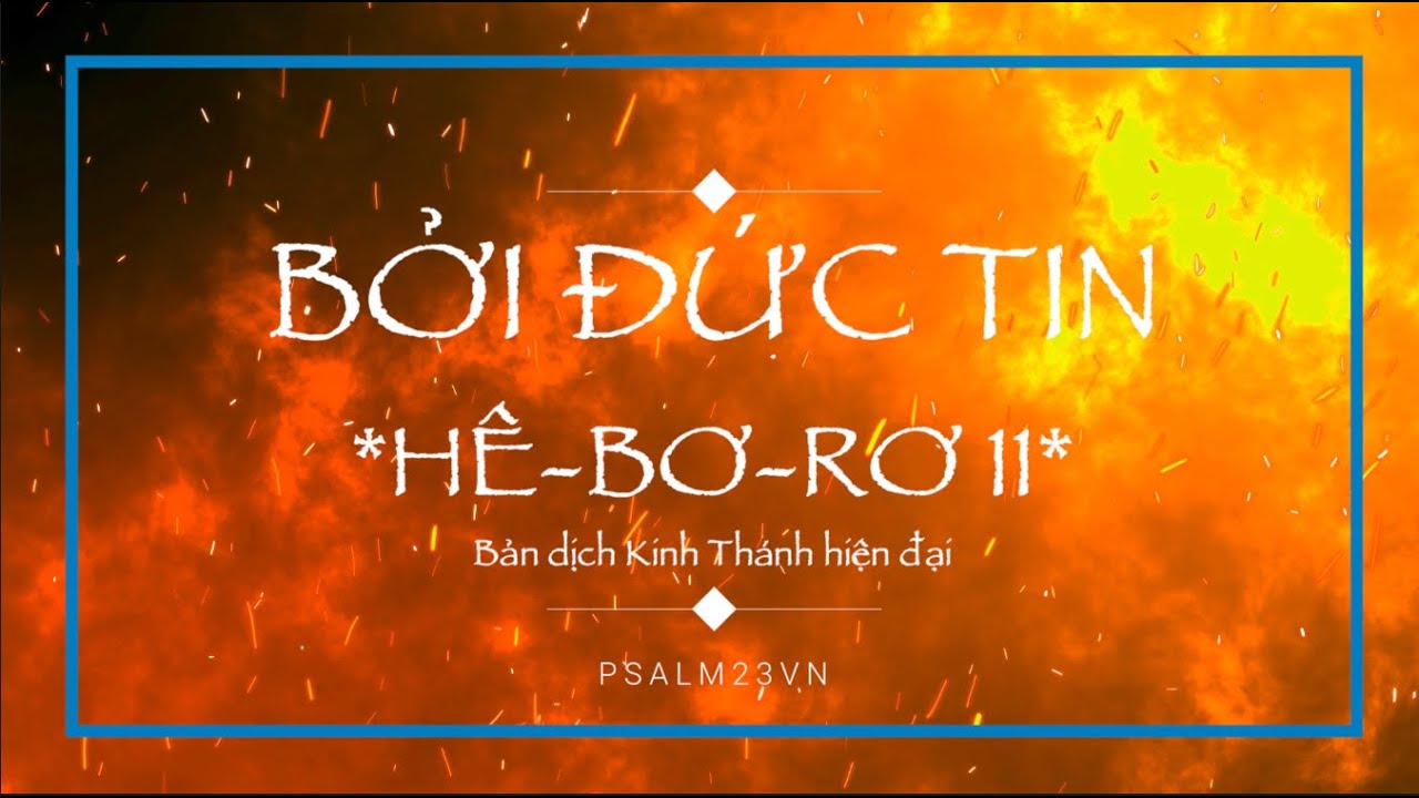BỞI ĐỨC TIN (Rap Việt) - phổ nhạc Kinh Thánh sách Hê-bơ-rơ 11 (KTHĐ) BỞI ĐỨC TIN (Rap Việt) - phổ nhạc Kinh Thánh sách Hê-bơ-rơ 11 (KTHĐ)