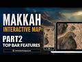 Top Bar Features - Makkah 3D Interactive Map (2026)