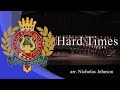 Hard times arr nicholas johnson  byu mens chorus