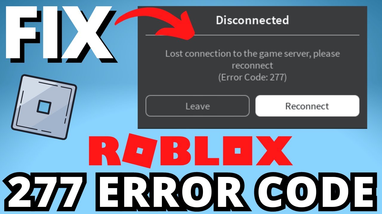 How to Fix Roblox Error Code 277 - Fix Disconnected Error Code 277 Roblox 
