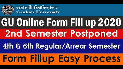 Gauhati University Online Exam form fillup 2020- 2nd Semester cancel || 4th & 6th Semester Process